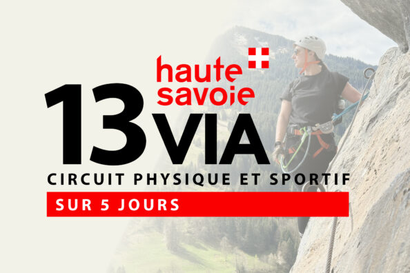 13 Via Ferrata à faire en 5 jours en Haute-Savoie